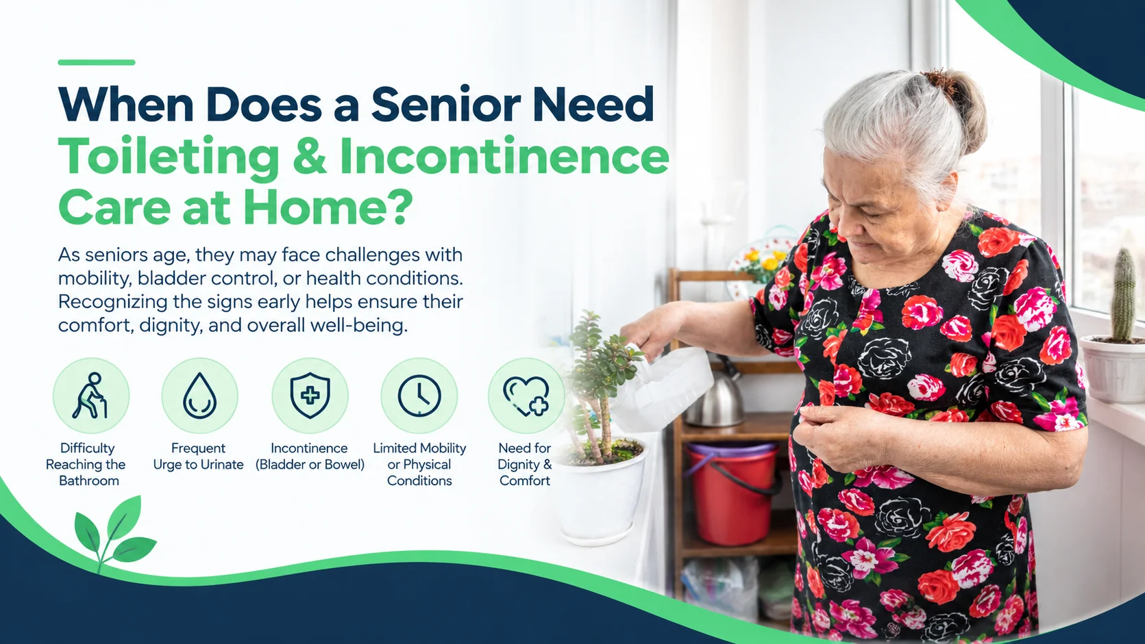 when does a senior need toileting & incontinence care at home